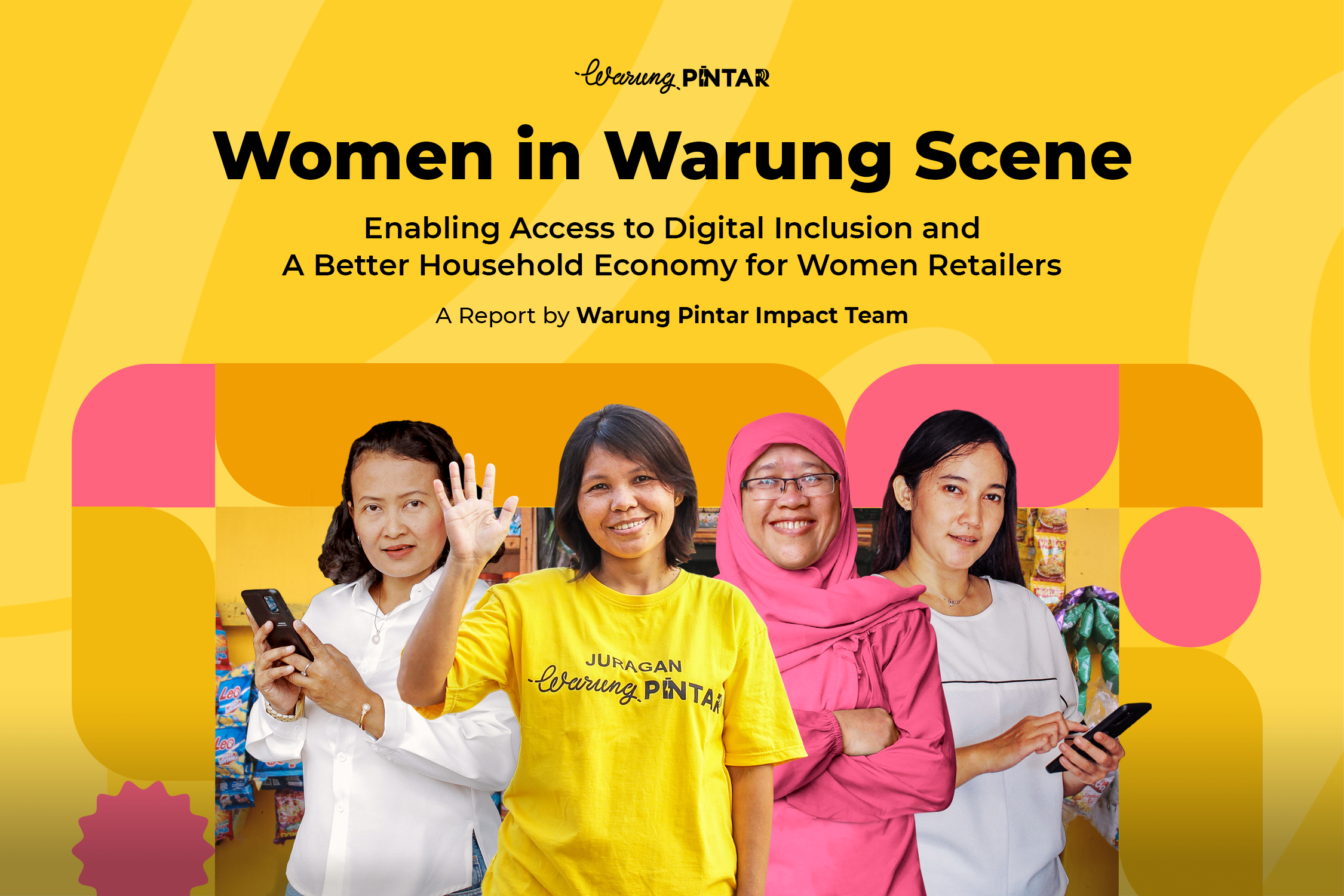 Women in Warung Scene: Enabling Access to Digital Inclusion and A Better Household Economy for Women image