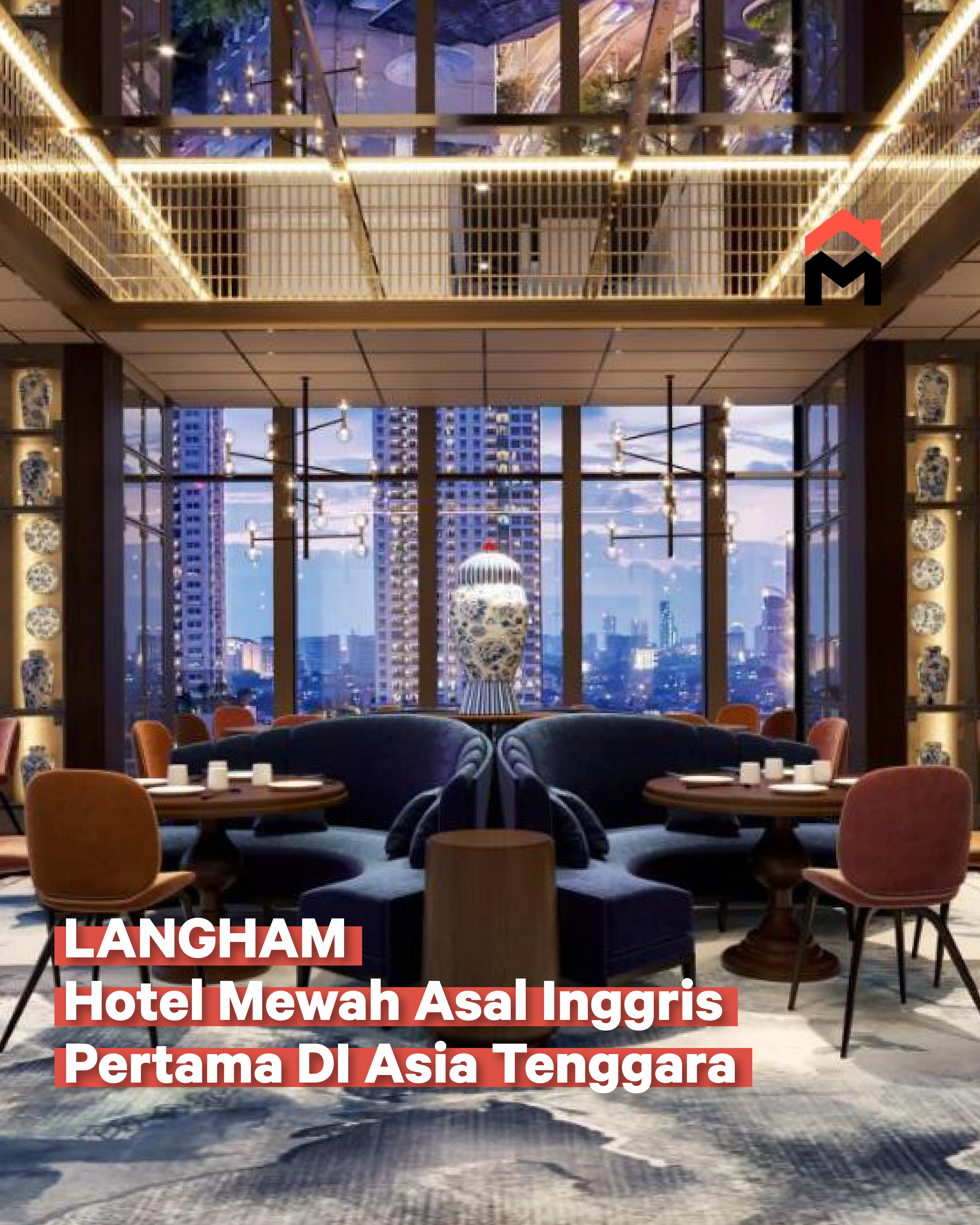 Langham - Hotel Mewah Asal Inggris Pertama di Asia Tenggara image